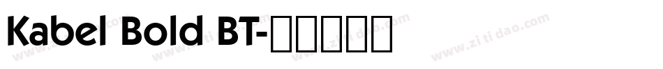 Kabel Bold BT字体转换